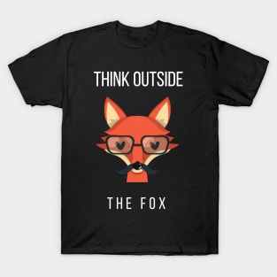 Think Outside The Fox T-Shirt